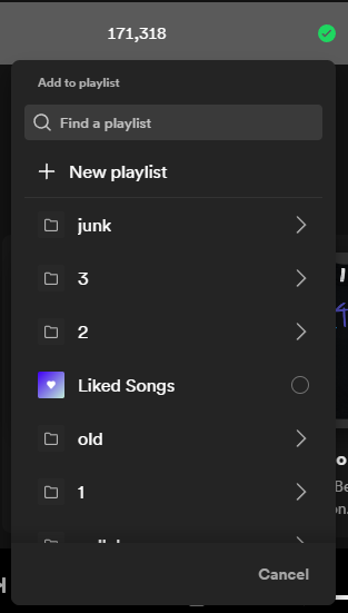 The "add a playlist" menu that appears when you click on the checkmark. There is no indication to where the song was added.
